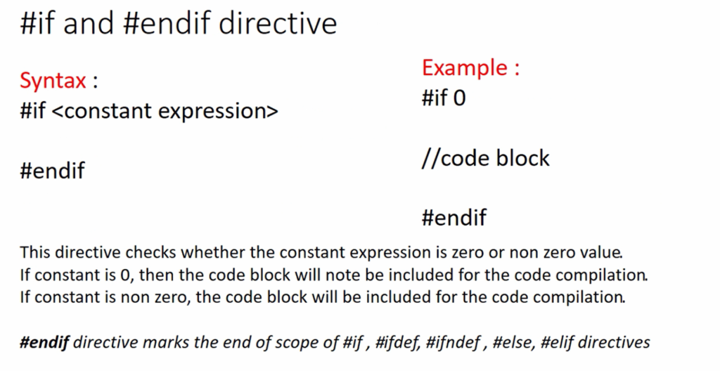 Conditional compilation directives in C- #if, #ifdef, #endif, #else, # ...