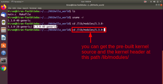  Pre-built kernel source and the kernel header path