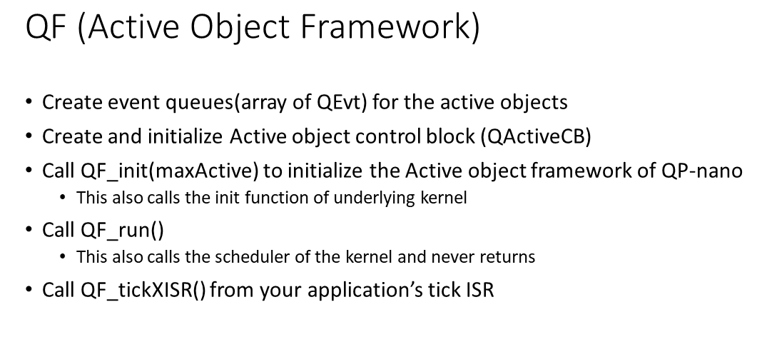 Figure 1. QF(Active Object Framework) QP-Nanos Active Object Framework