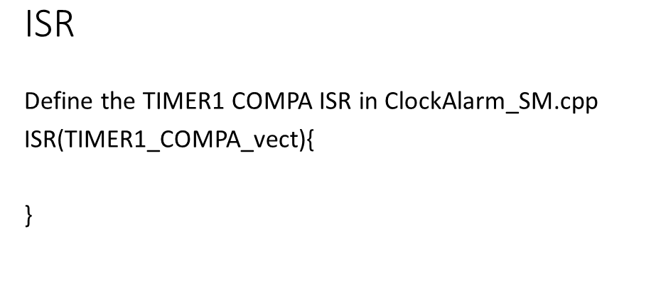 Define the Timer1 compare ISR