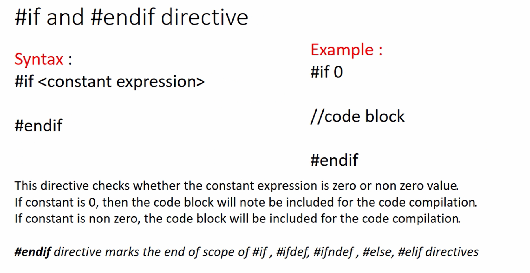 Figure 2. #if and #endif directive - Conditional compilation directives in C